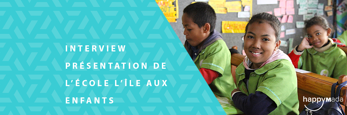 Du Côté des associations – Présentation De l’École l’Île Aux Enfants