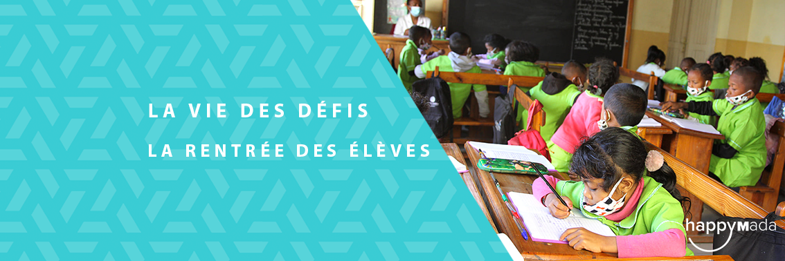 La vie des défis – La rentrée des élèves #1