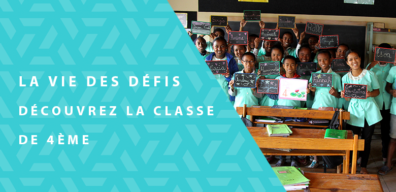 La Vie des Défis – Découvrez La Classe De 4ème