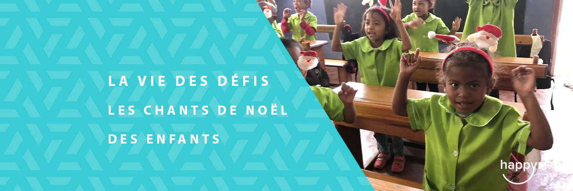 La Vie des Défis – Les chants de noël des enfants