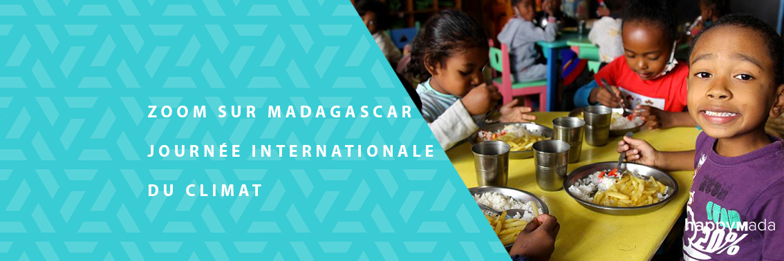 Zoom sur Madagascar – Journée Internationale du Climat