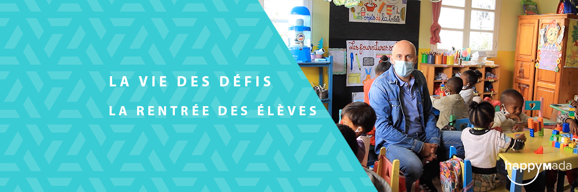 La Vie des Défis – La Rentrée des élèves #2